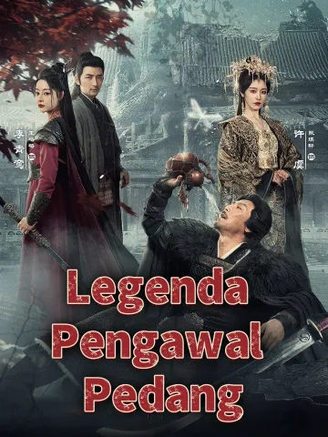 Legenda Pengawal Pedang